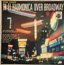 LP - Stan Fisher - Hi-Fi Harmonica Over Broadway