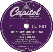 Stan Freberg , Billy May And His Orchestra , The Jud Conlon Rhythmaires - The Yellow Rose Of Texas / Rock Around Stephen Foster