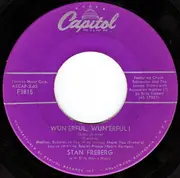 7inch Vinyl Single - Stan Freberg - Wun'erful, Wun'erful!