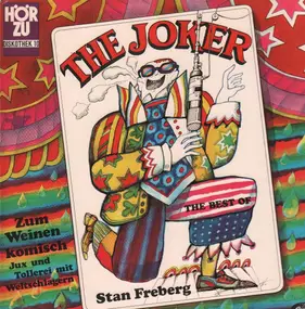 Stan Freberg - The Joker: The Best Of Stan Freberg