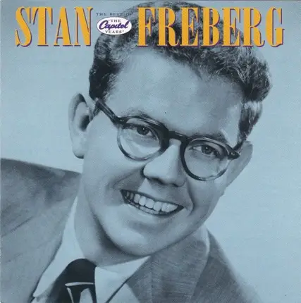Stan Freberg - The Best Of Stan Freberg "The Capitol Years"