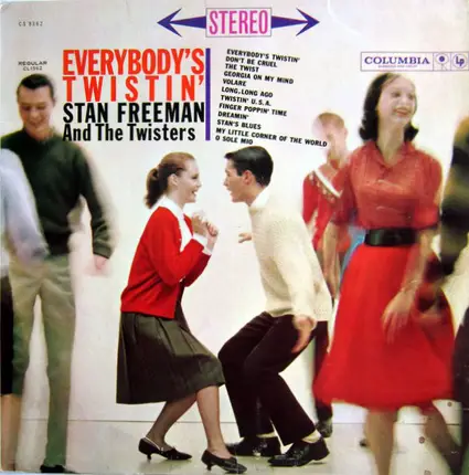Stan Freeman And The Twisters - Everybody's Twistin'