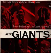 Stan Getz · Gerry Mulligan · Harry Edison , Louis Bellson And The Oscar Peterson Trio - Jazz Giants '58