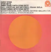 LP - Stan Getz , Jimmy Raney , Terry Gibbs - Early Stan - Mono+insert