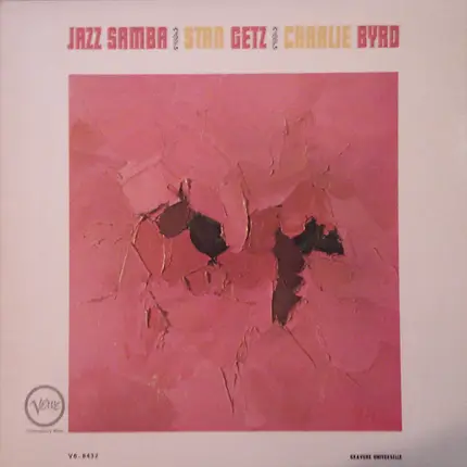 Stan Getz / Charlie Byrd - Jazz Samba