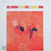 LP - Stan Getz / Charlie Byrd - Jazz Samba