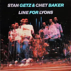 Stan Getz - Line for Lyons
