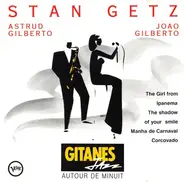 Stan Getz / Astrud Gilberto / João Gilberto - Autour De Minuit