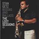 CD - Stan Getz - Bossas And Ballads: The Lost Sessions