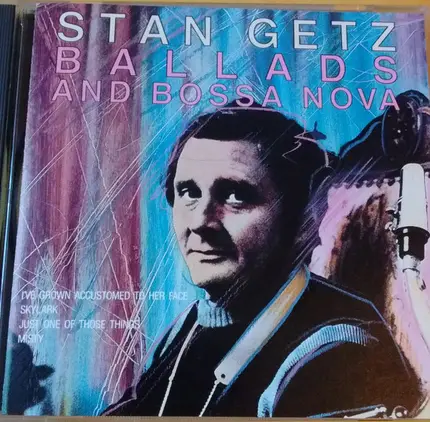 Stan Getz - Ballads And Bossa Nova