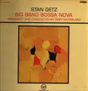 LP - Stan Getz - Big Band Bossa Nova - Gatefold / Insert