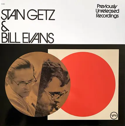 Stan Getz & Bill Evans - Previously Unreleased Recordings