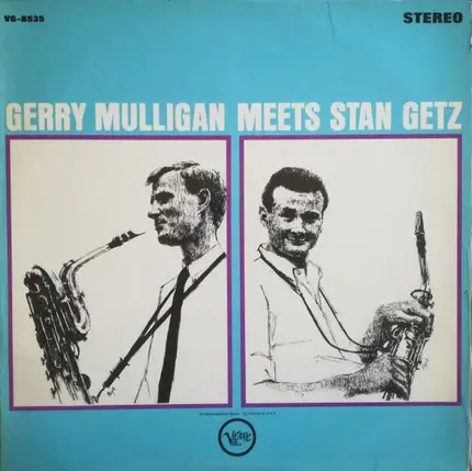 Stan Getz & Gerry Mulligan - Gerry Mulligan Meets Stan Getz