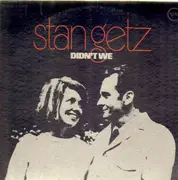 LP - Stan Getz - Didn't We