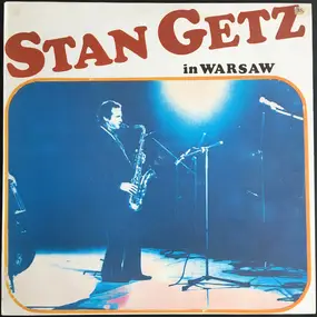 Stan Getz - In Warsaw