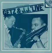 Stan Getz & J.J. Johnson - Getz & J.J. 'Live' - Stan Getz & J.J. Johnson