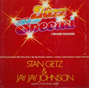Stan Getz - Stan Getz & Jay Jay Johnson