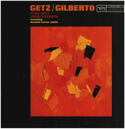 Stan Getz / João Gilberto Featuring Antonio Carlos Jobim - Getz / Gilberto