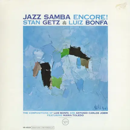 Stan Getz / Luiz Bonfá - Jazz Samba Encore!