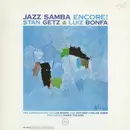 LP - Stan Getz / Luiz Bonfá - Jazz Samba Encore!