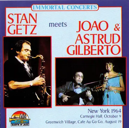 Stan Getz Meets João Gilberto & Astrud Gilberto - Stan Getz Meets Joao & Astrud Gilberto