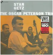 Stan Getz, The Oscar Peterson Trio - Stan Getz and the Oscar Peterson Trio