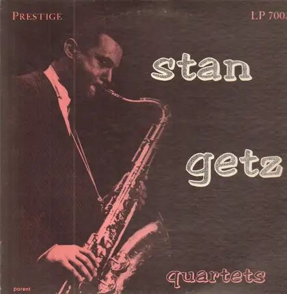 Stan Getz - Stan Getz Quartets