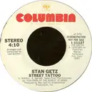 7inch Vinyl Single - Stan Getz - Street Tattoo