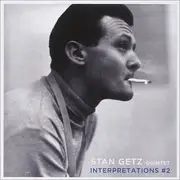 CD - Stan Getz Quintet - Interpretations #2 + Interpretations #1