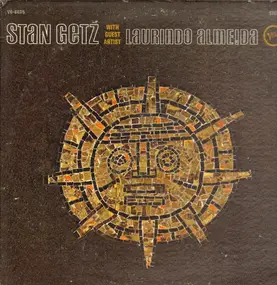 Stan Getz - Stan Getz with Guest Artist Laurindo Almeida