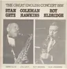 LP - Stan Getz, Coleman Hawkins, Roy Eldridge - The Great English Concert 1958