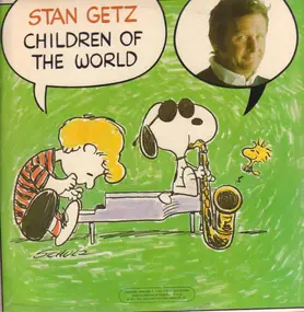 Stan Getz - Children of the World