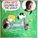 LP - Stan Getz - Children Of The World