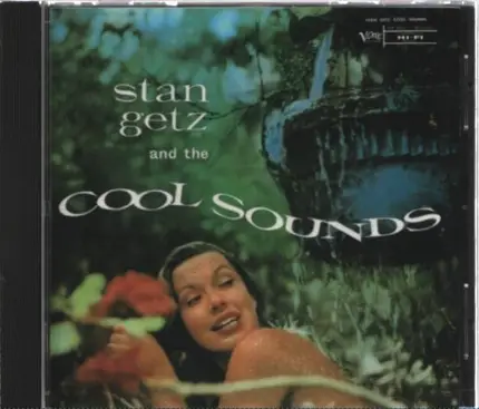 Stan Getz - And The 'Cool' Sounds