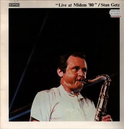 Stan Getz - Live at Midem '80
