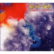 CD - Stan Getz - Lullaby Of Birdland