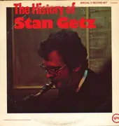 Double LP - Stan Getz - The History Of Stan Getz