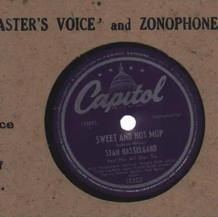 Stan Hasselgard And His All Star Six - Sweet And Hot Mop / I'll Never Be The Same