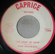 Stan Hitchcock - The light Of Love