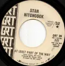 7inch Vinyl Single - Stan Hitchcock - At Least Part Of The Way / The Shadow Of Your Smile