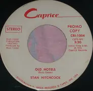 Stan Hitchcock - Old Hotels