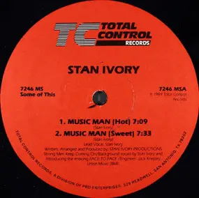 Stan Ivory - Music Man