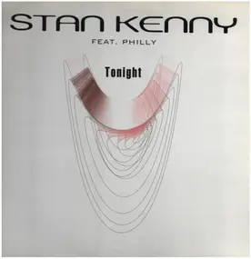 Stan Kenny Featuring Philly - Tonight