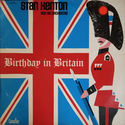 Stan Kenton And His Orchestra - Birthday in Britain