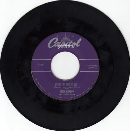 Stan Kenton And His Orchestra - Blues In Burlesque