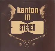 Stan Kenton And His Orchestra - Kenton in Stereo