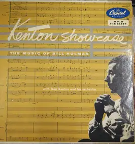 Stan Kenton - Kenton Showcase - The Music Of Bill Holman