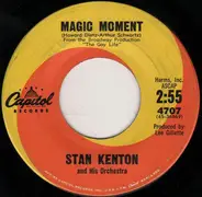 Stan Kenton And His Orchestra - Magic Moment / Waltz Of The Prophets