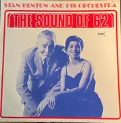 LP - Stan Kenton And His Orchestra - The Sound Of 'Sixty-Two