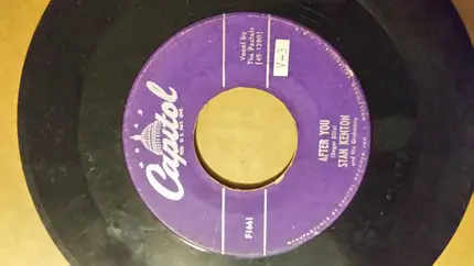 Stan Kenton And His Orchestra - After You / Across The Alley From The Alamo